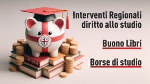 Borsa di studio regionale a.s. 2024/2025 e Buono Libri a.s. 2025/2026